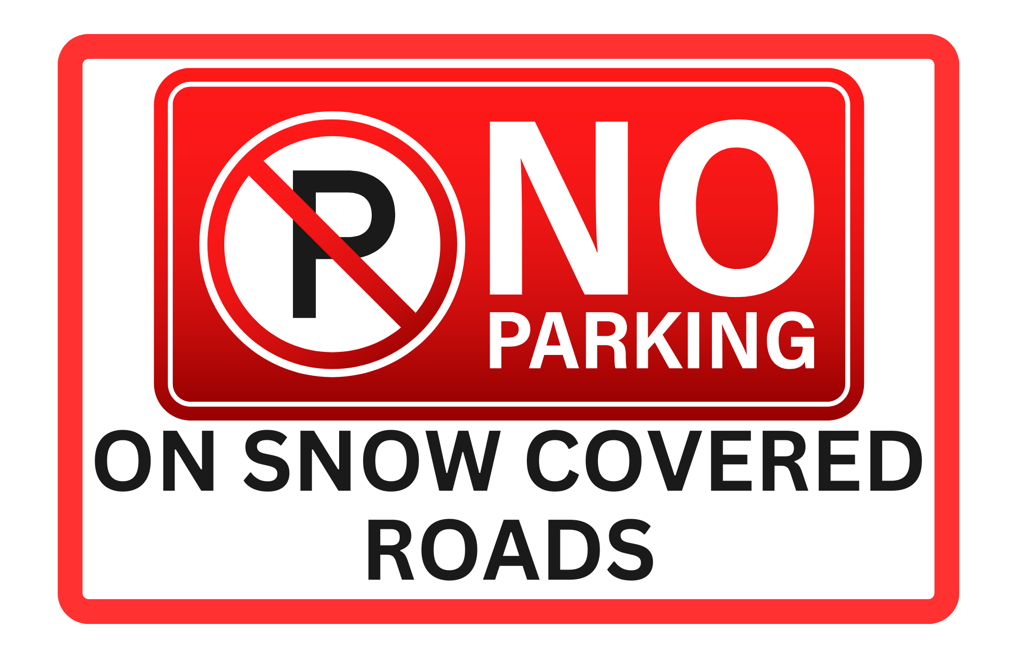 Digital Board - No Parking Snow (3)